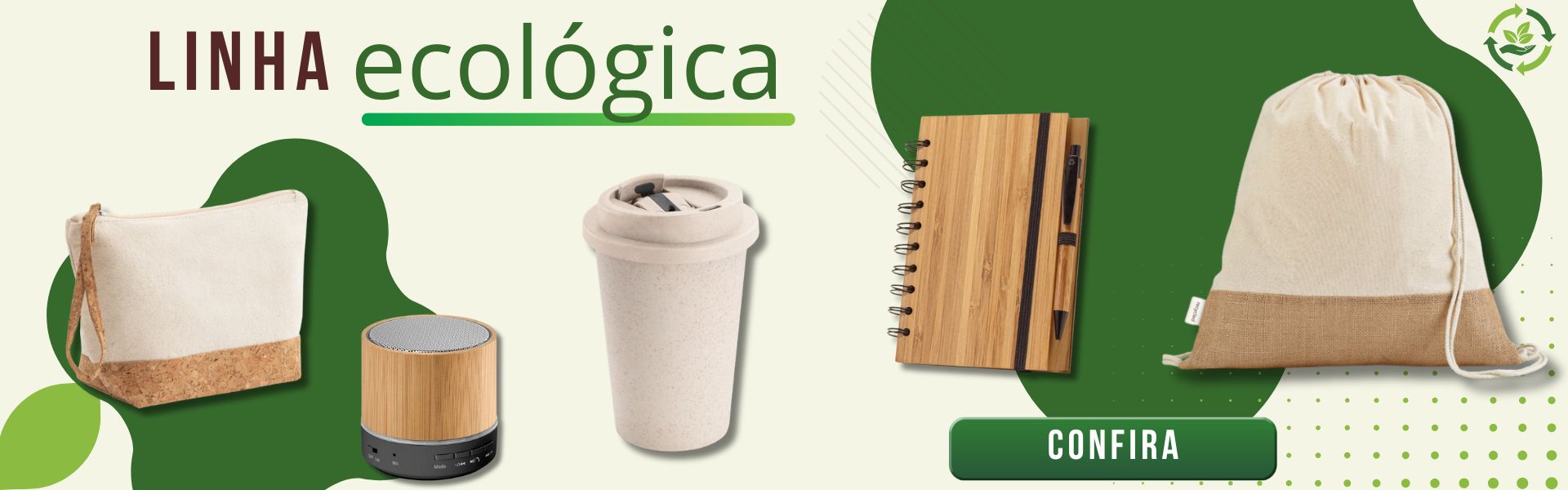 linha ecológica